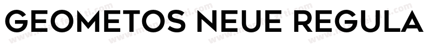 Geometos Neue Regula字体转换